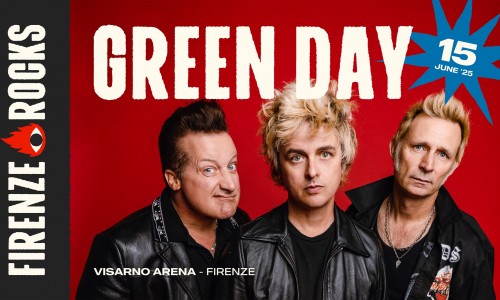 Firenze Rocks annuncia il primo headliner dell’edizione 2025 Green Day domenica 15 giugno 2025 Visarno Arena